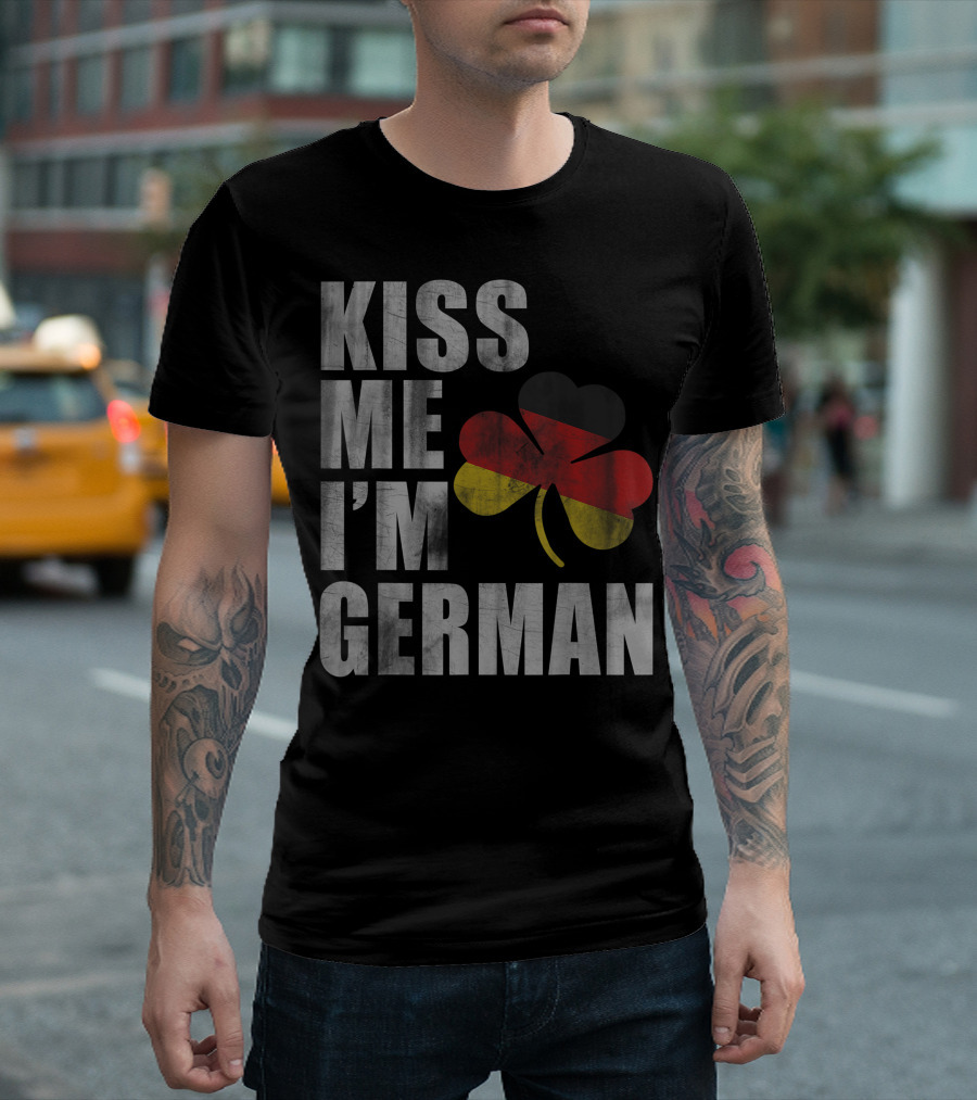 Kiss Me I'm German St. Patrick's Day Clover Germany Deutschland T-Shirt