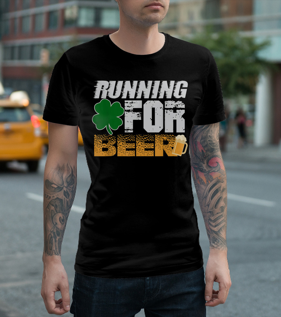 Running For Beer St. Patrick's Day Shamrock Beer Mug Irish T-Shirt