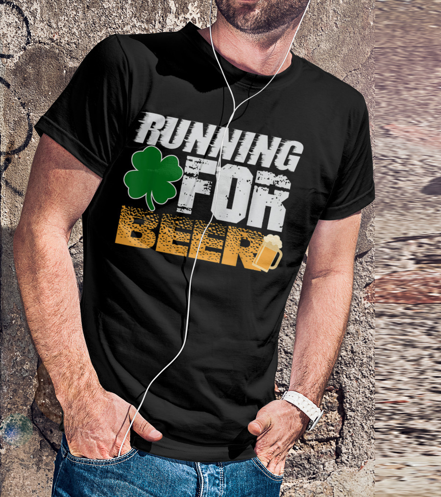 Running For Beer St. Patrick's Day Shamrock Beer Mug Irish T-Shirt