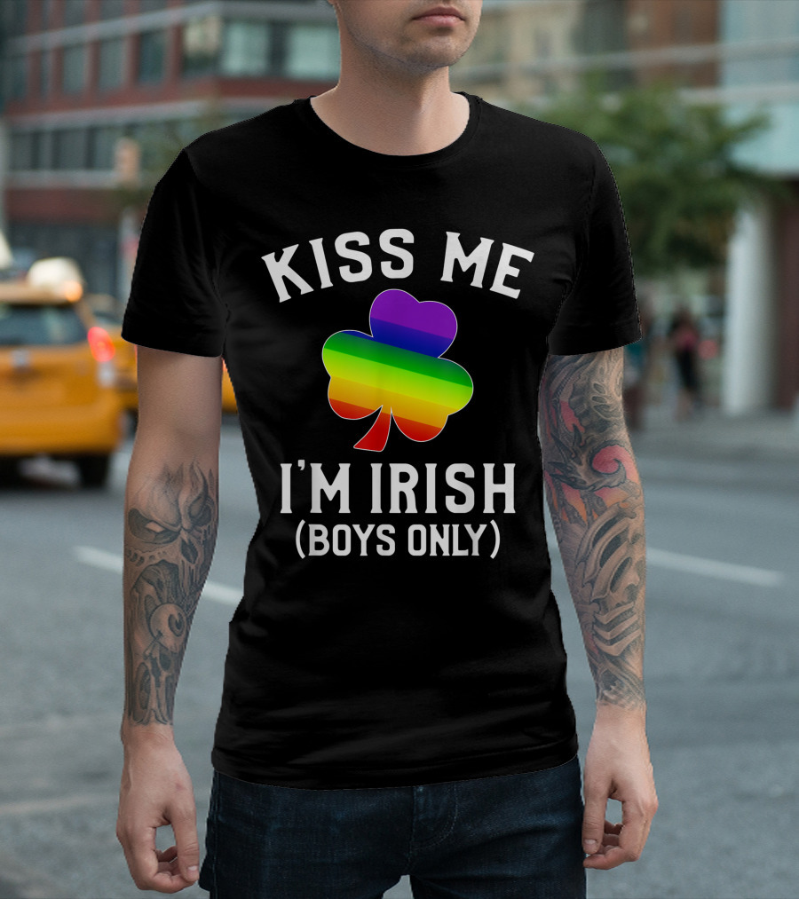 Kiss Me I'm Irish Boys Only Rainbow Shamrock St. Patrick's Day Gay T-Shirt