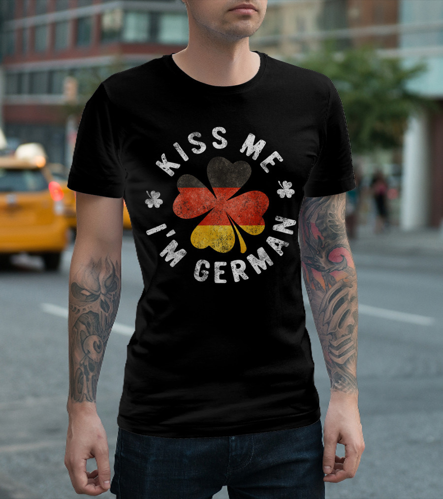Kiss Me I'm German St. Patrick's Day Shamrock Germany T-Shirt