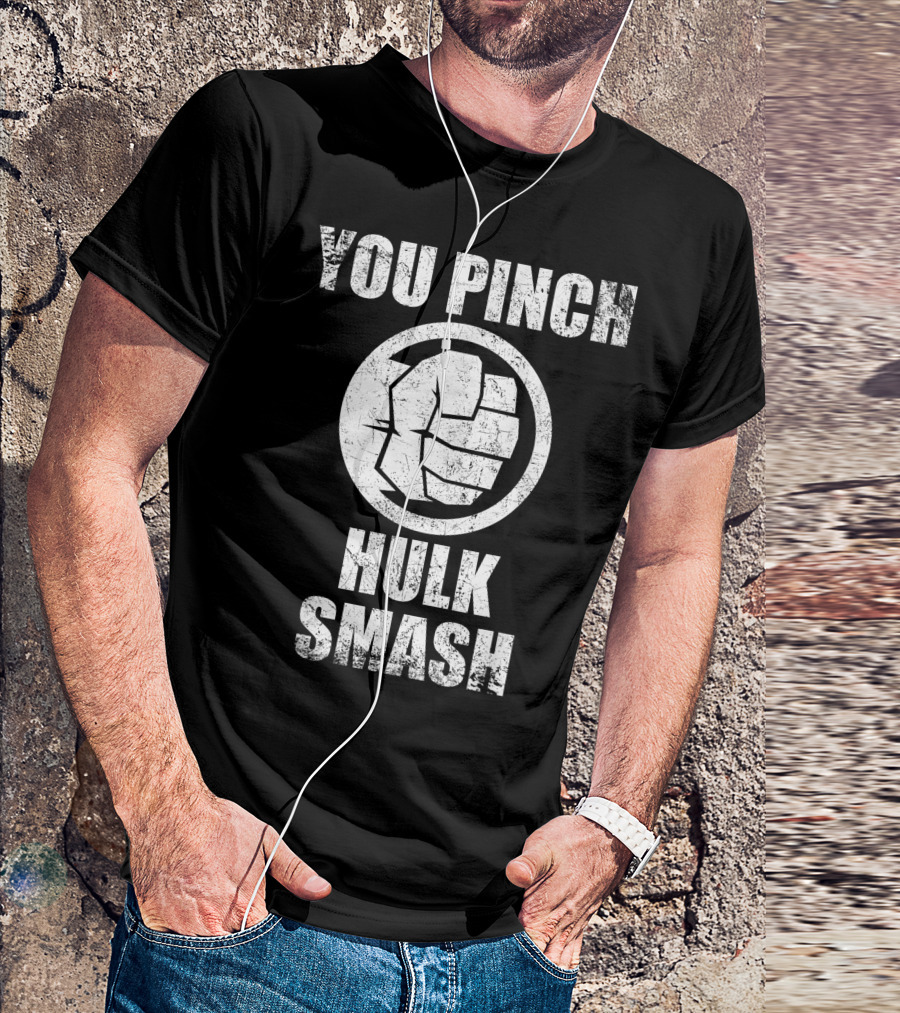 Marvel You Pinch Hulk Smash Fist T-Shirt