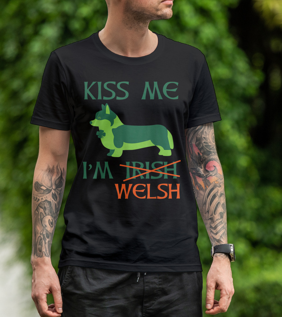 Kiss Me I'm Welsh Corgi With Shamrock For St. Patrick's Day T-Shirt