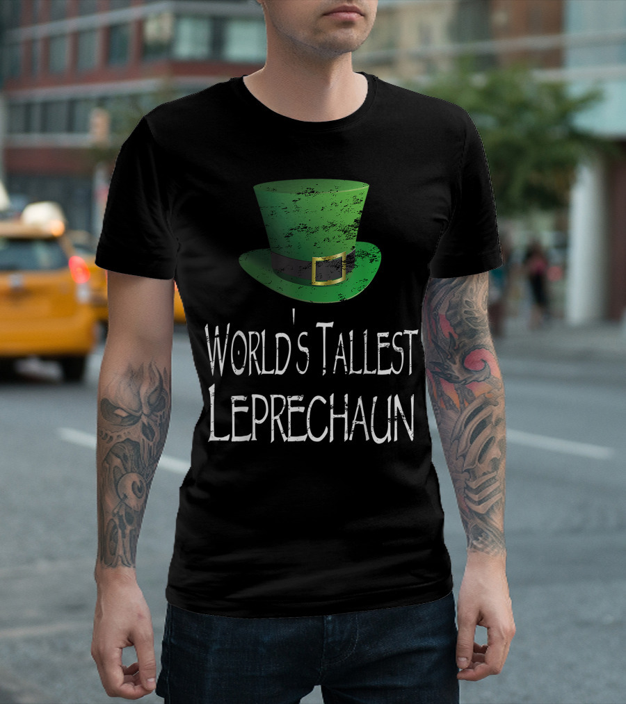 World's Tallest Leprechaun Green Hat T-Shirt
