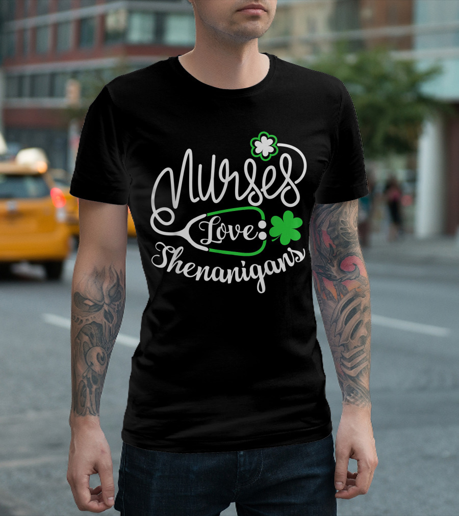 Nurses Love Shenanigans Clover Stethoscope St. Patrick's Day Fun T-Shirt