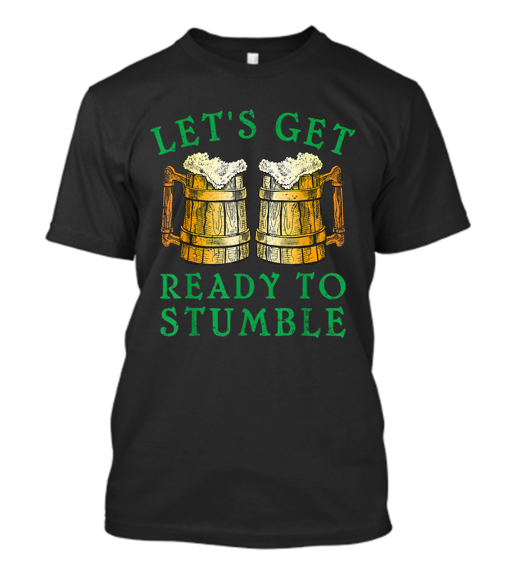 Let's Get Ready To Stumble Irish Shamrock Beer Mugs T-Shirt
