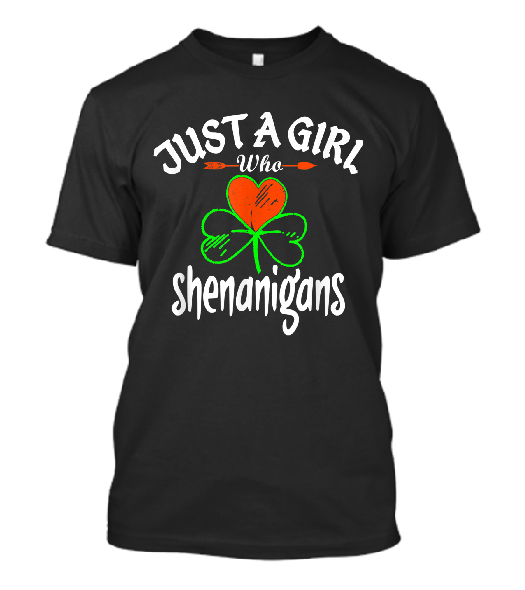Just A Girl Who Loves Shenanigans Funny St Paddy's Pun T-Shirt