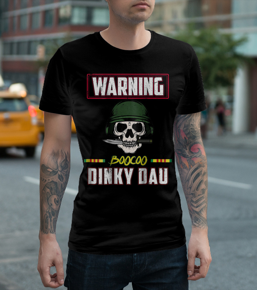 WARNING Boocoo Dinky Dau Vietnam Veteran Skull with Helmet and Knife T-Shirt