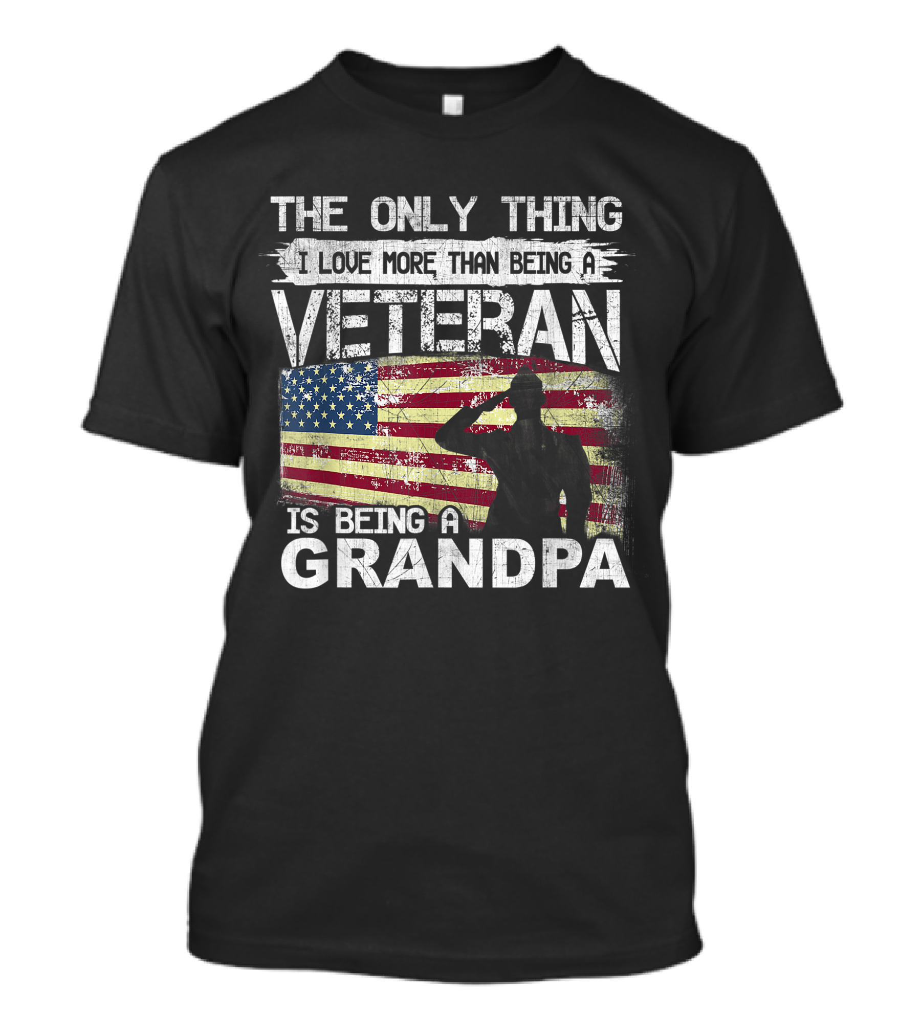 The Only Thing I Love More Than Being A Veteran Is Being A Grandpa Flag T-Shirt