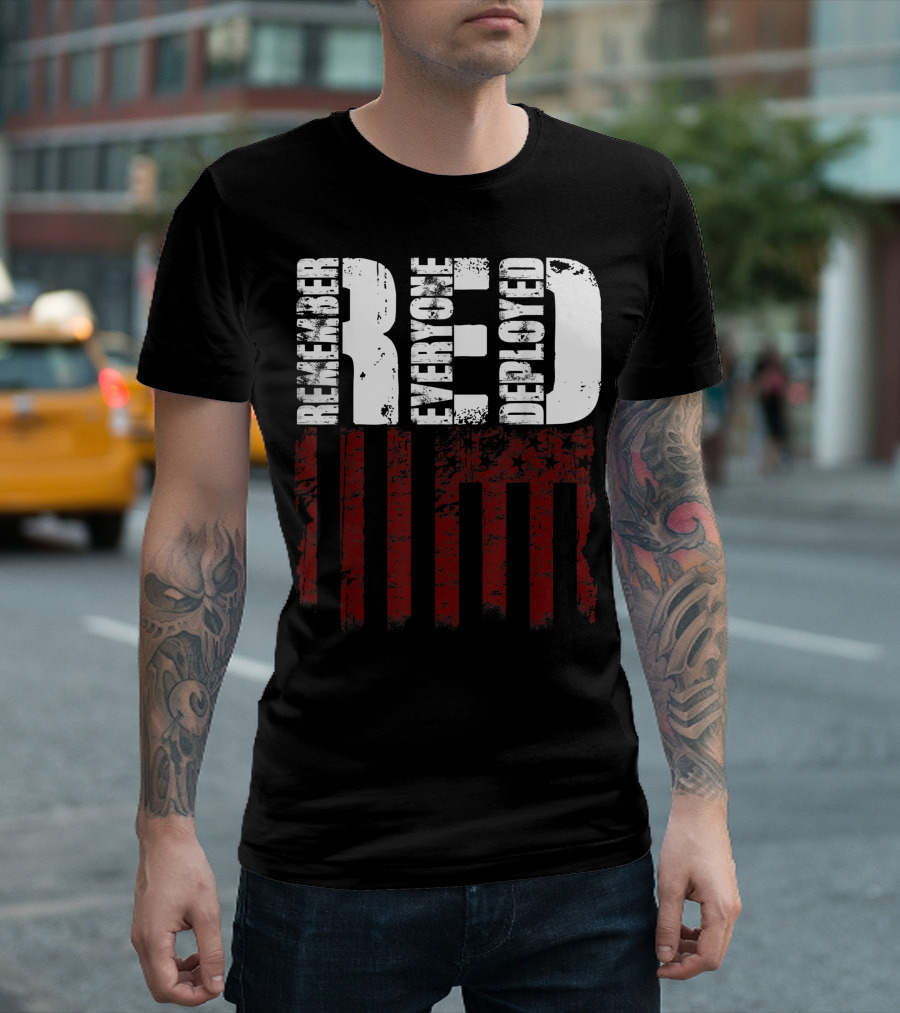 Red Remember Everyone Deployed Veteran Friday T-Shirt
