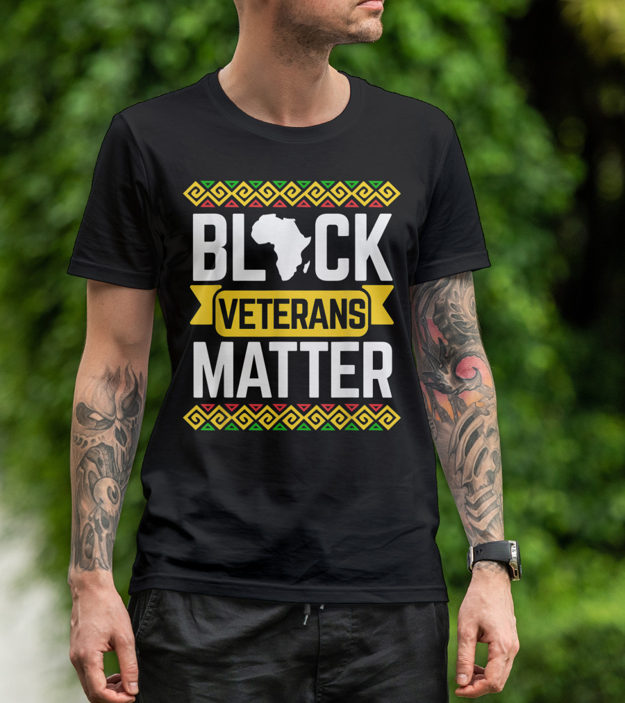Black Veterans Matter African Heritage T-Shirt