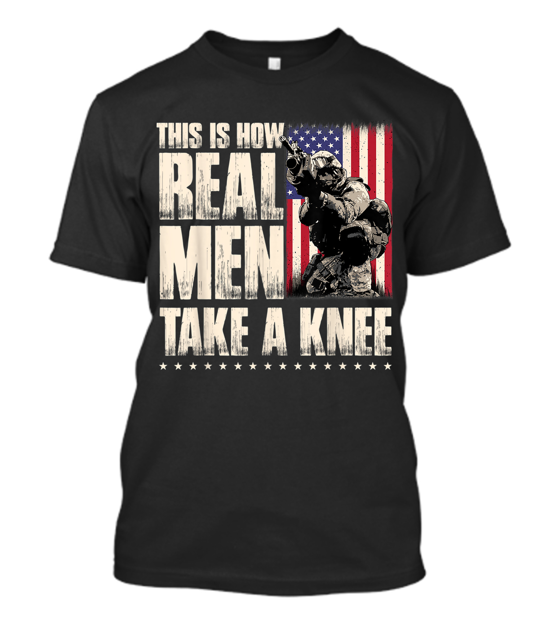 This Is How Real Men Take A Knee Military Veteran American Flag T-Shirt