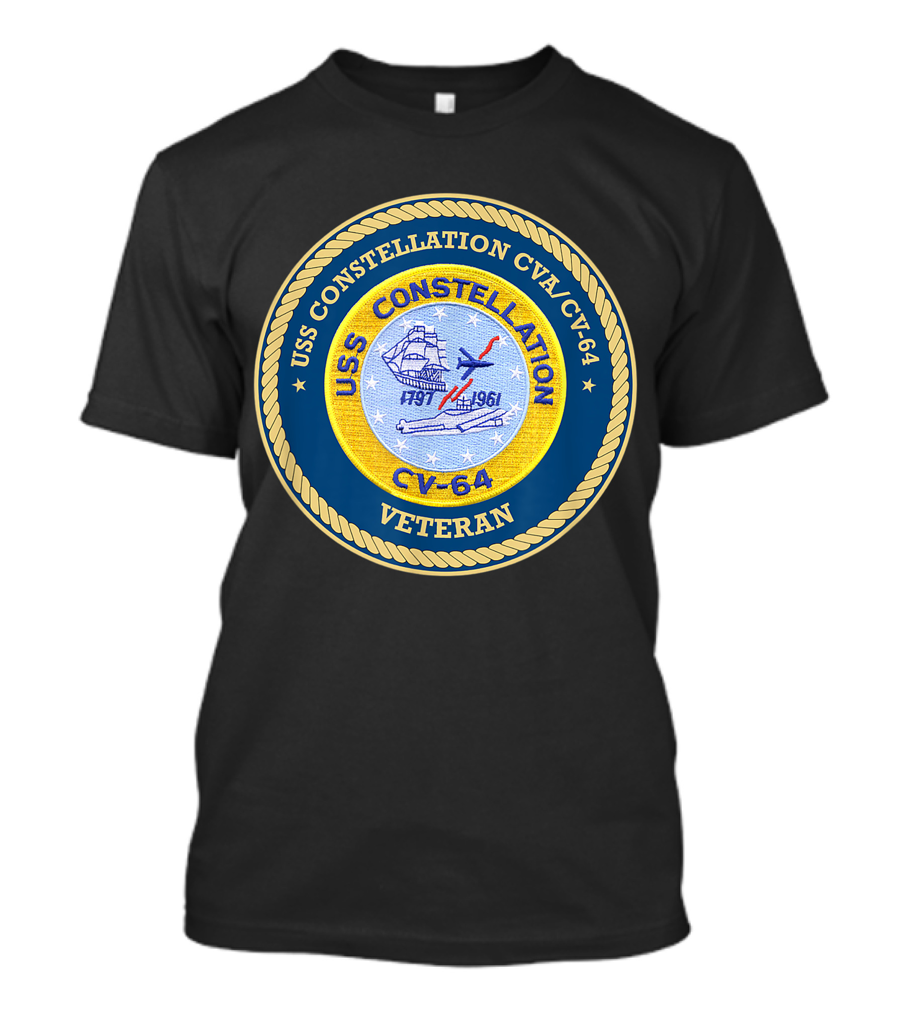 USS Constellation CVA CV-64 Veteran Patch 1797 1961 Connie T-Shirt