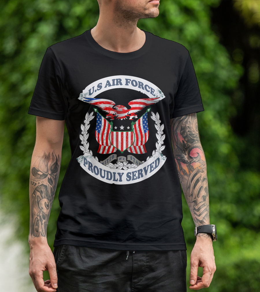 U.S. Air Force Proudly Served United We Stand Veteran T-Shirt