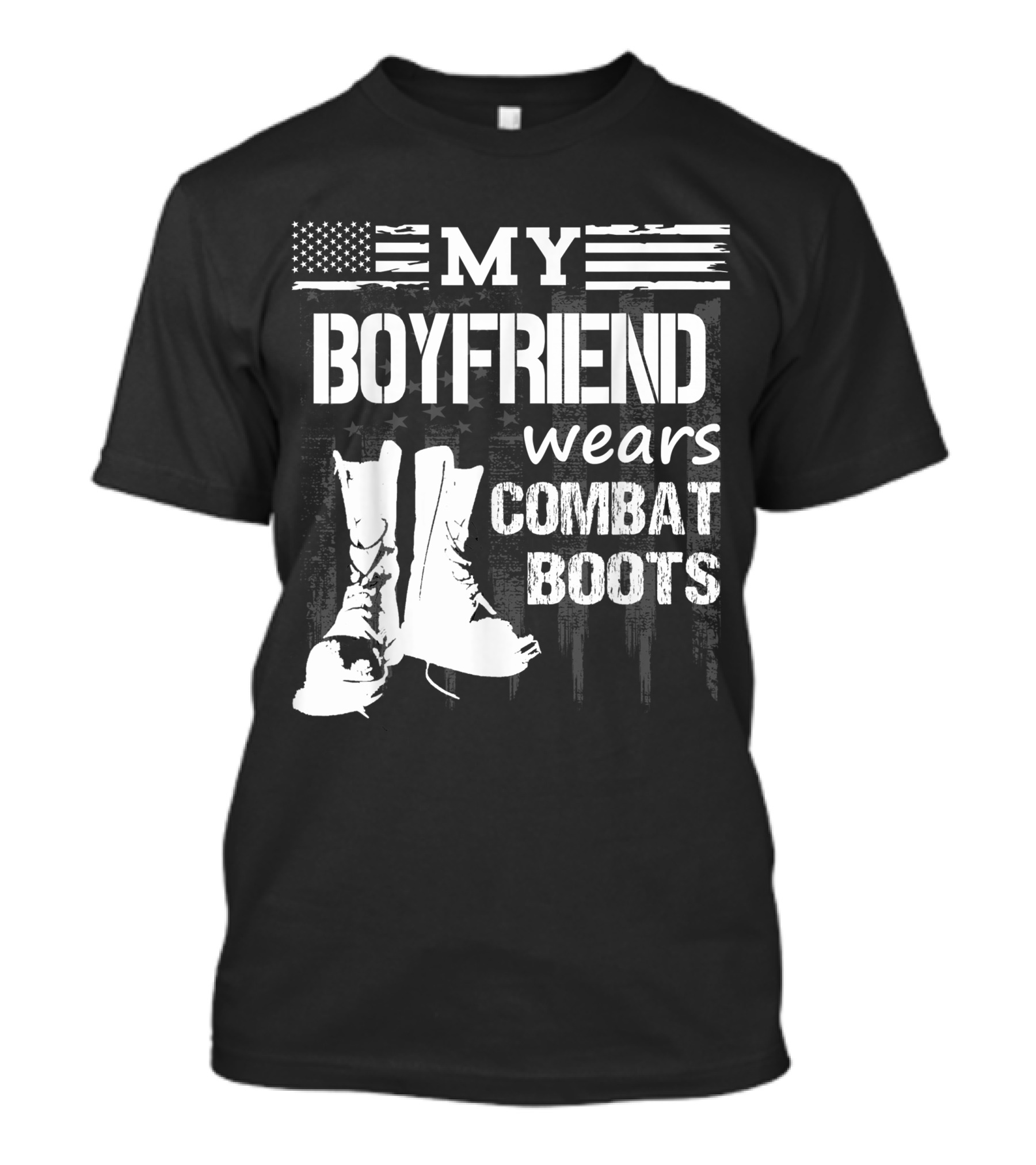 My Boyfriend Wears Combat Boots American Flag T-Shirt