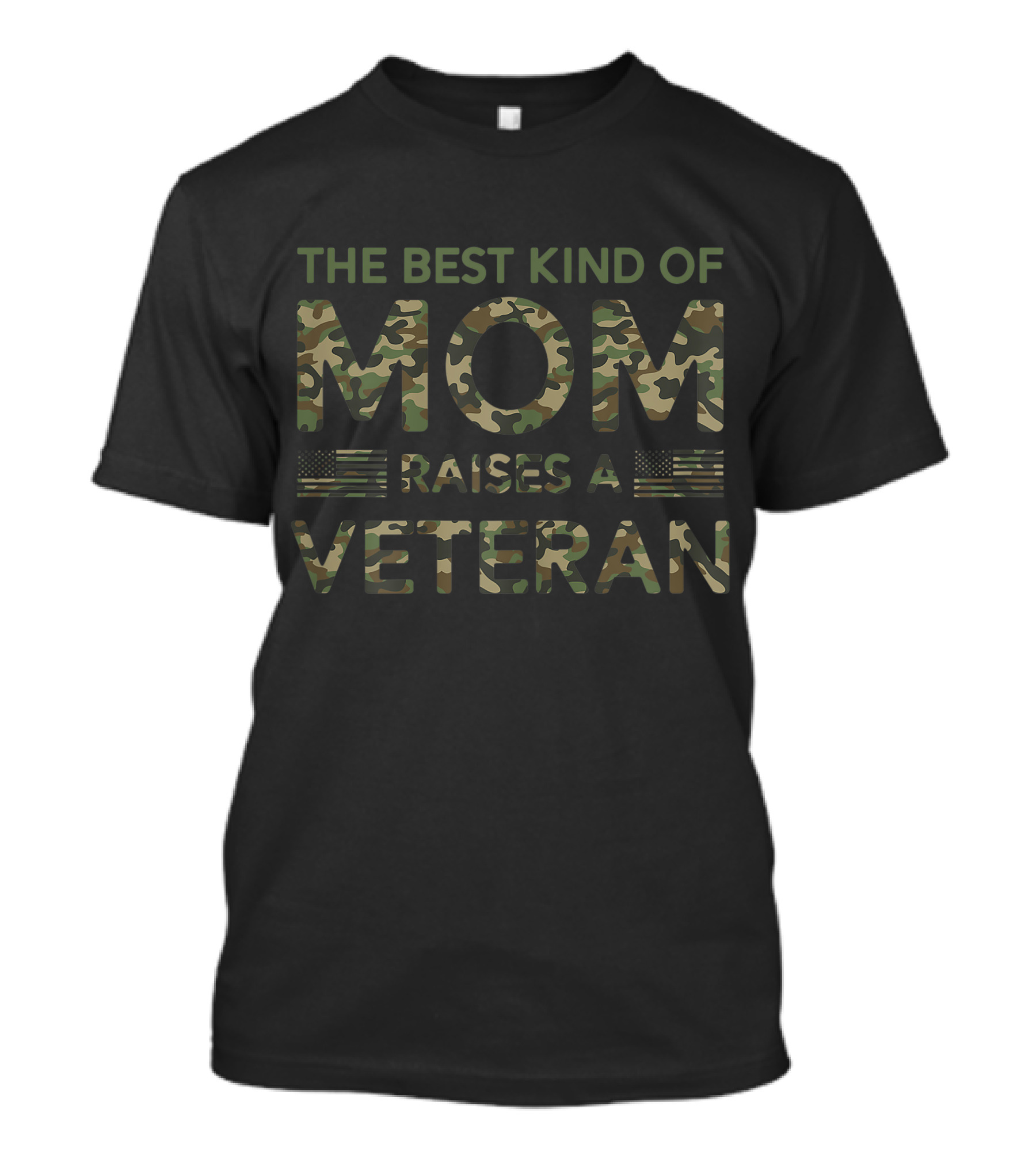 The Best Kind Of Mom Raises A Veteran Camouflage Patriotic Flag T-Shirt