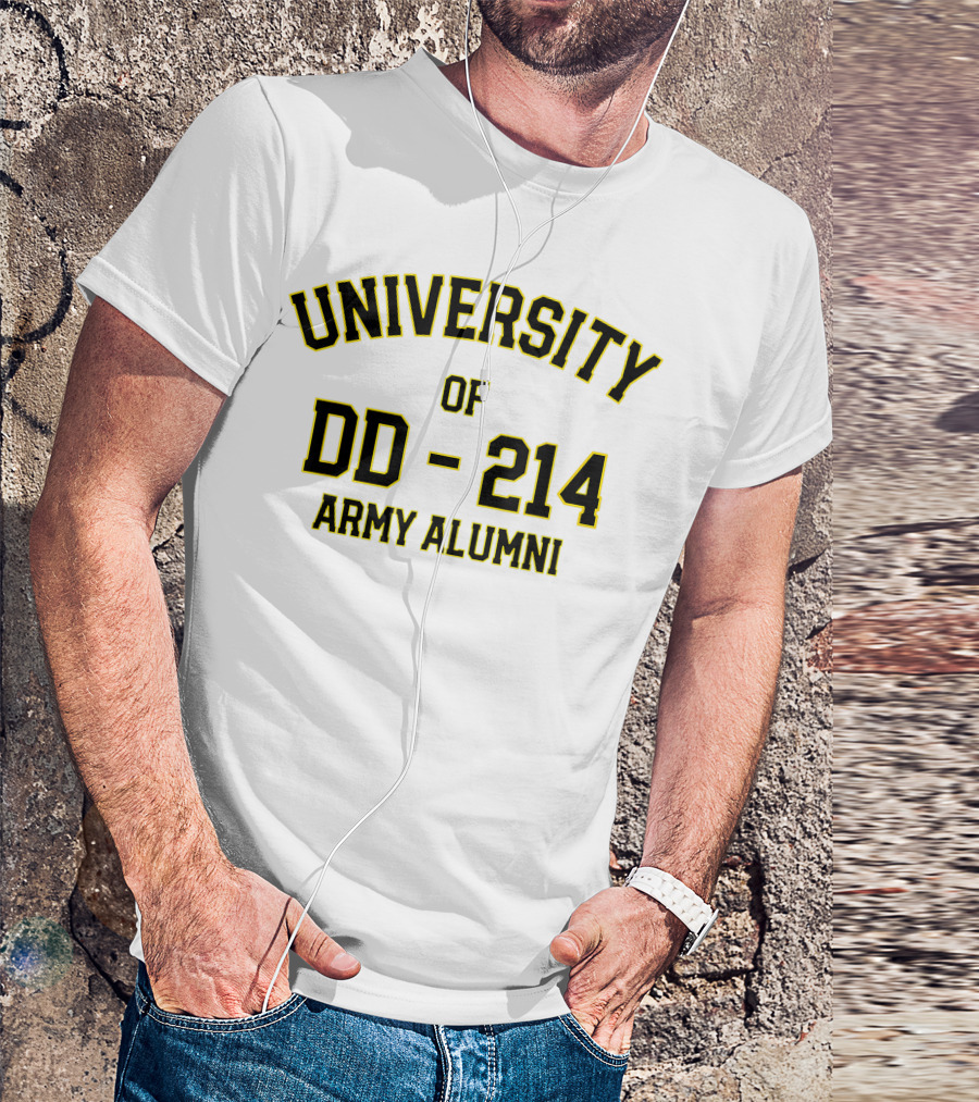 University Of DD-214 Army Alumni T-Shirt