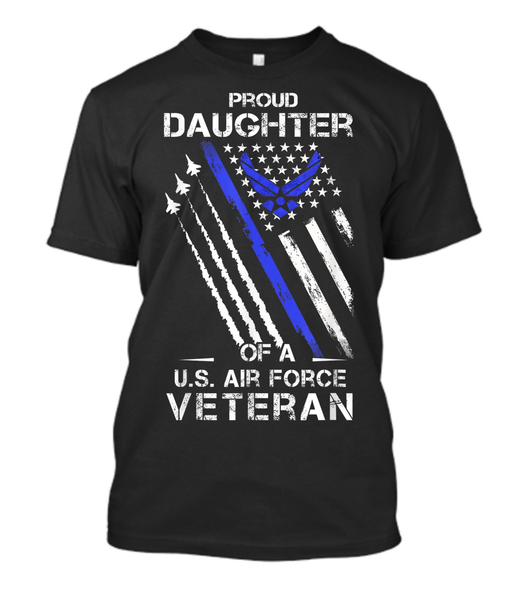 Proud Daughter Of A US Air Force Veteran American Flag Jets USAF Veteran T-Shirt