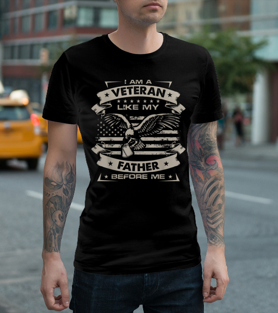 I Am A Veteran Like My Father Before Me American Flag Eagle Dog Tags T-Shirt