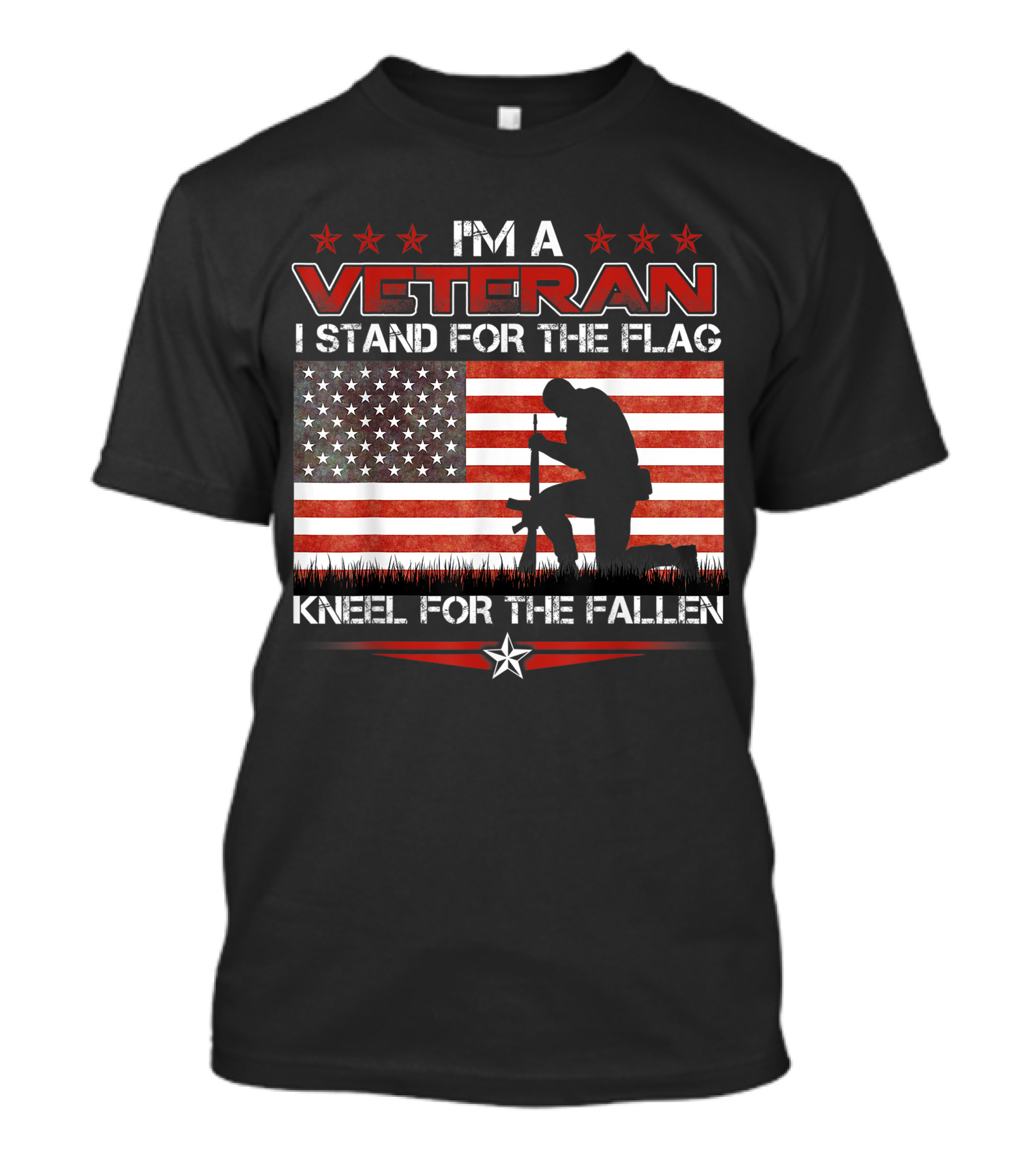 I M A Veteran I Stand For The Flag Kneel For The Fallen American Flag T-Shirt