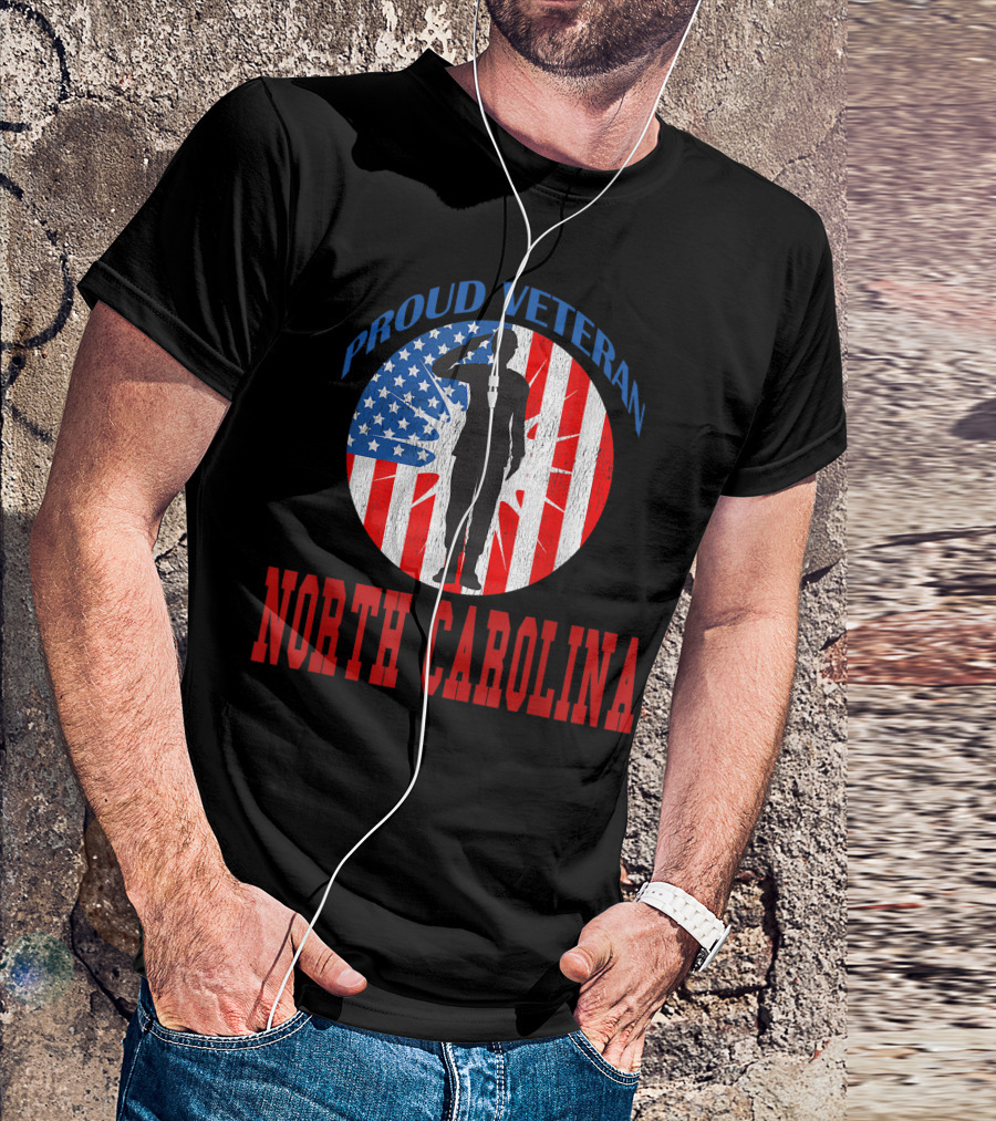 Proud Veteran North Carolina American Flag Salute T-Shirt