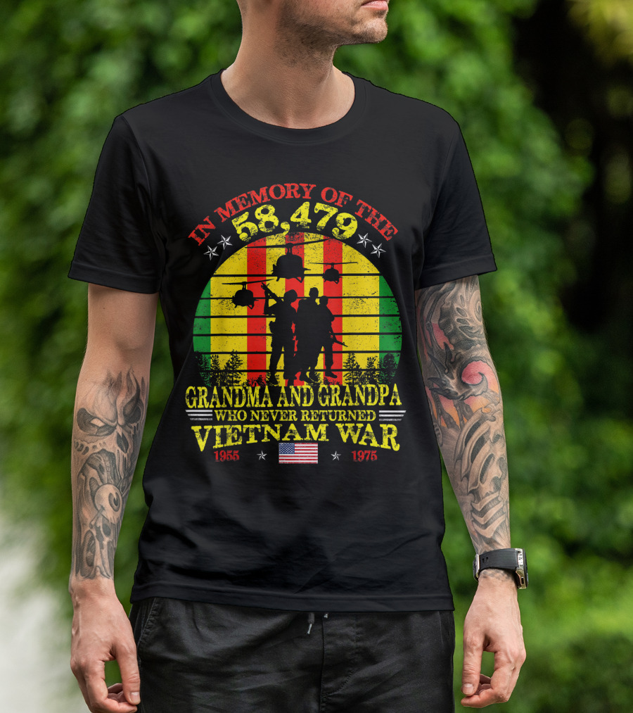 In Memory Of The 58,479 Grandma And Grandpa Who Never Returned Vietnam War 1965-1975 T-Shirt