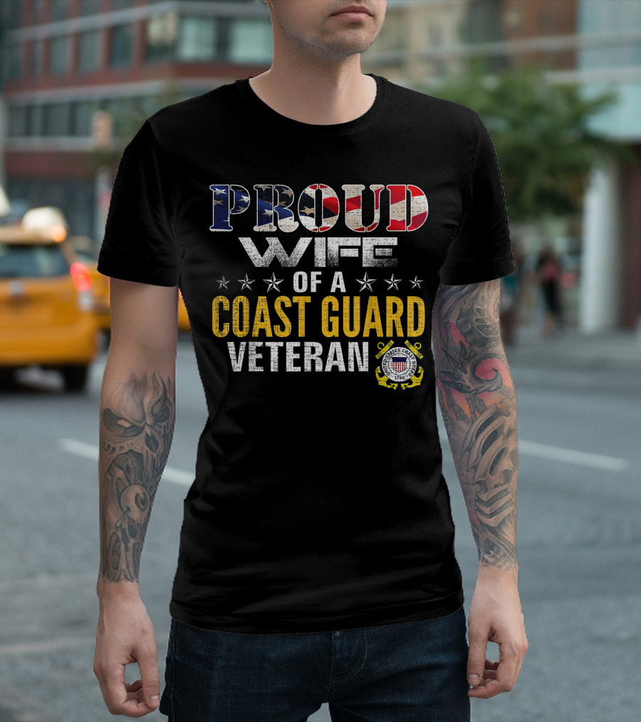 Proud Wife of a Coast Guard Veteran American Flag with United States Coast Guard Emblem T-Shirt