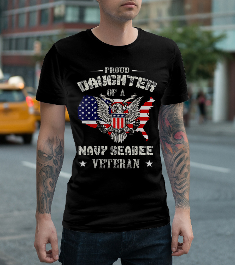 Proud Daughter of a Navy Seabee Veteran with American Flag Eagle Emblem T-Shirt