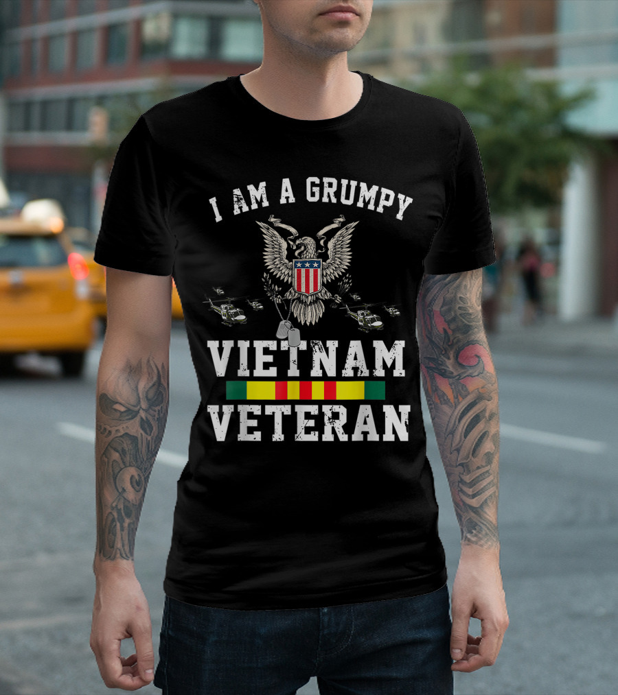 I Am A Grumpy Vietnam Veteran Eagle Helicopters Service Pride T-Shirt