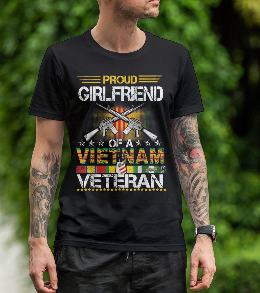 Proud Girlfriend Of A Vietnam Veteran With Crossed Rifles And Stars T-Shirt