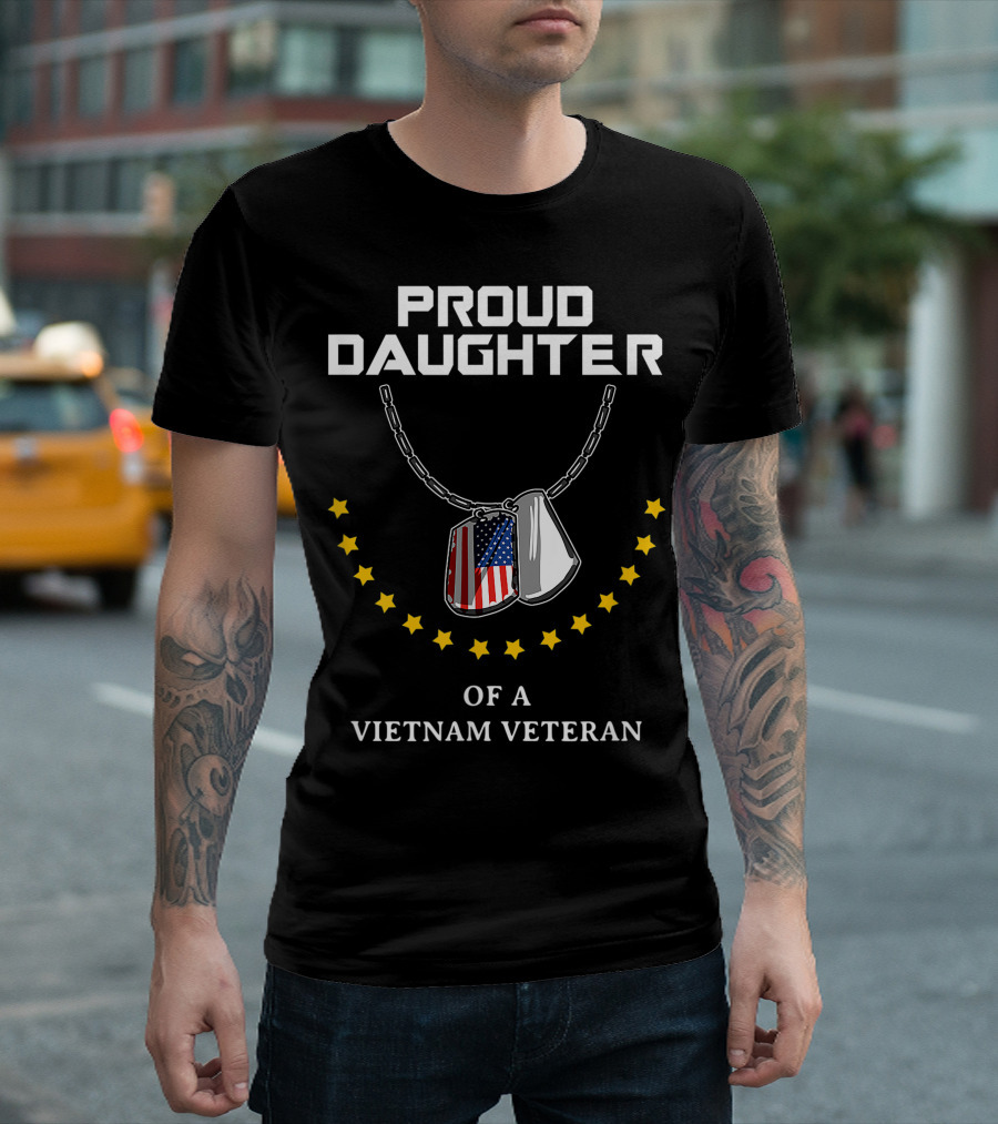 Proud Daughter Of A Vietnam Veteran With Patriotic Dog Tags And Stars T-Shirt