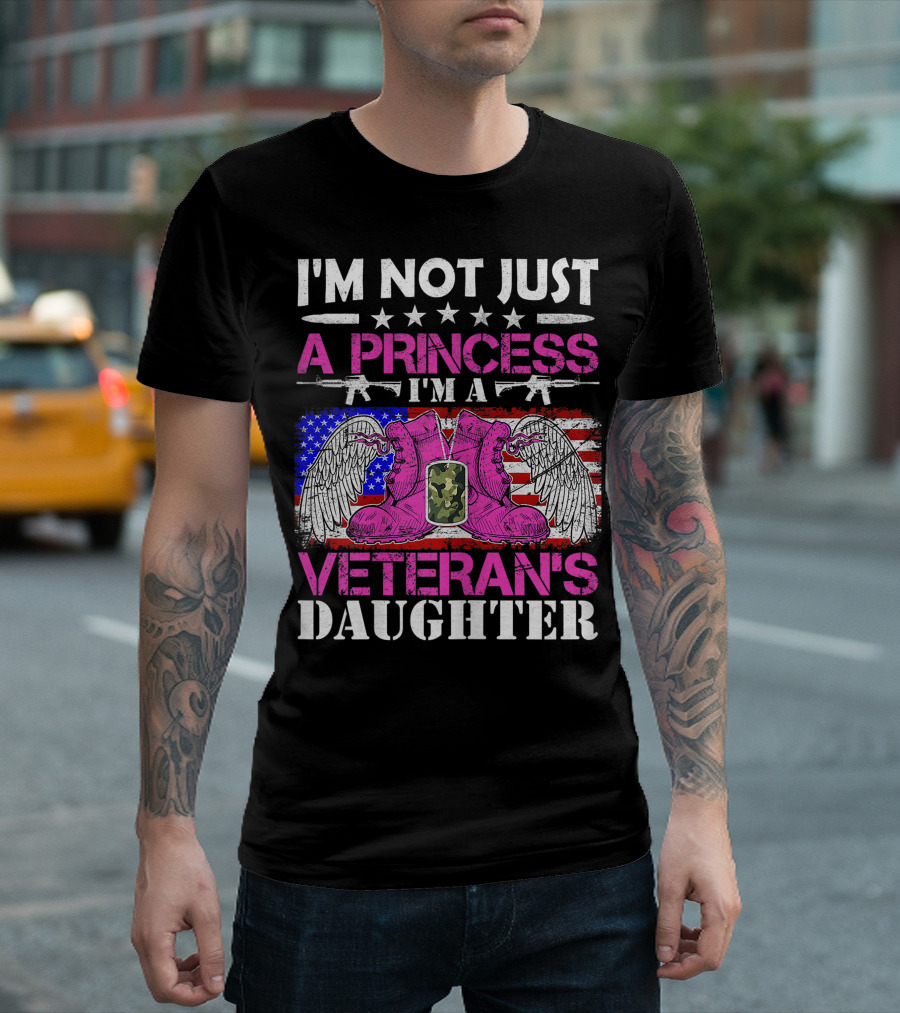 I'm Not Just A Princess I'm A Veteran's Daughter Funny American Flag Winged Boots T-Shirt