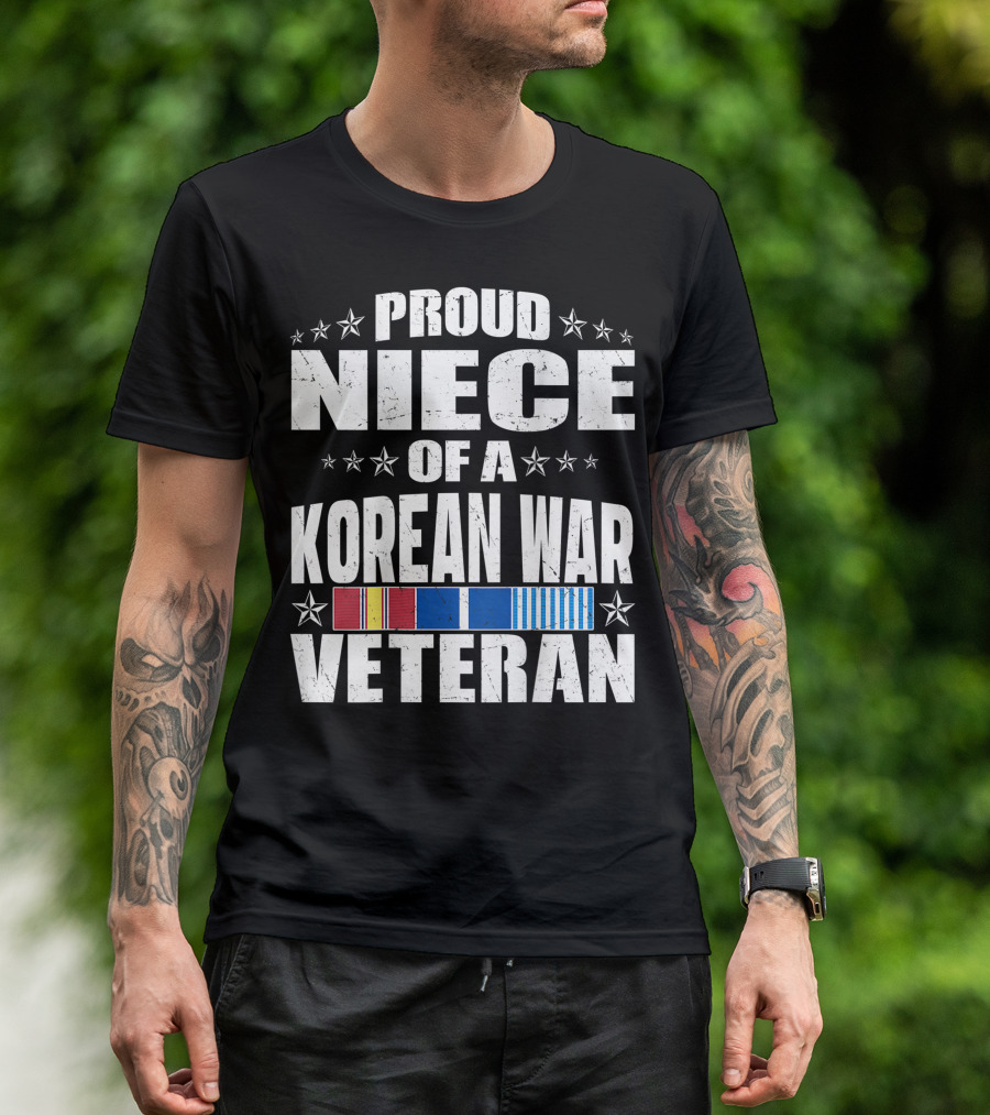 Proud Niece Of A Korean War Veteran Military Veterans Family T-Shirt