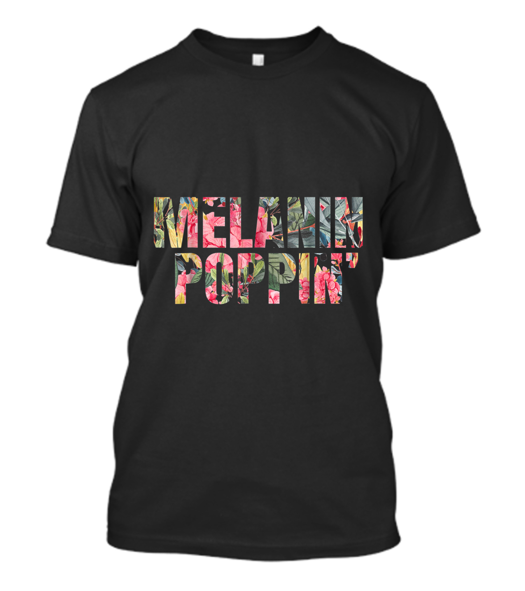 Melanin Poppin African American Pride Watercolor Floral T-Shirt