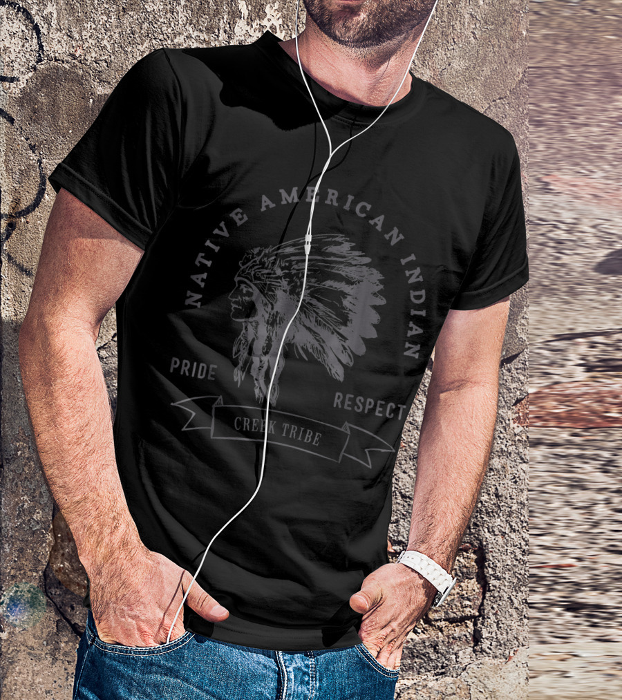 Native American Indian Creek Tribe Pride Respect T-Shirt