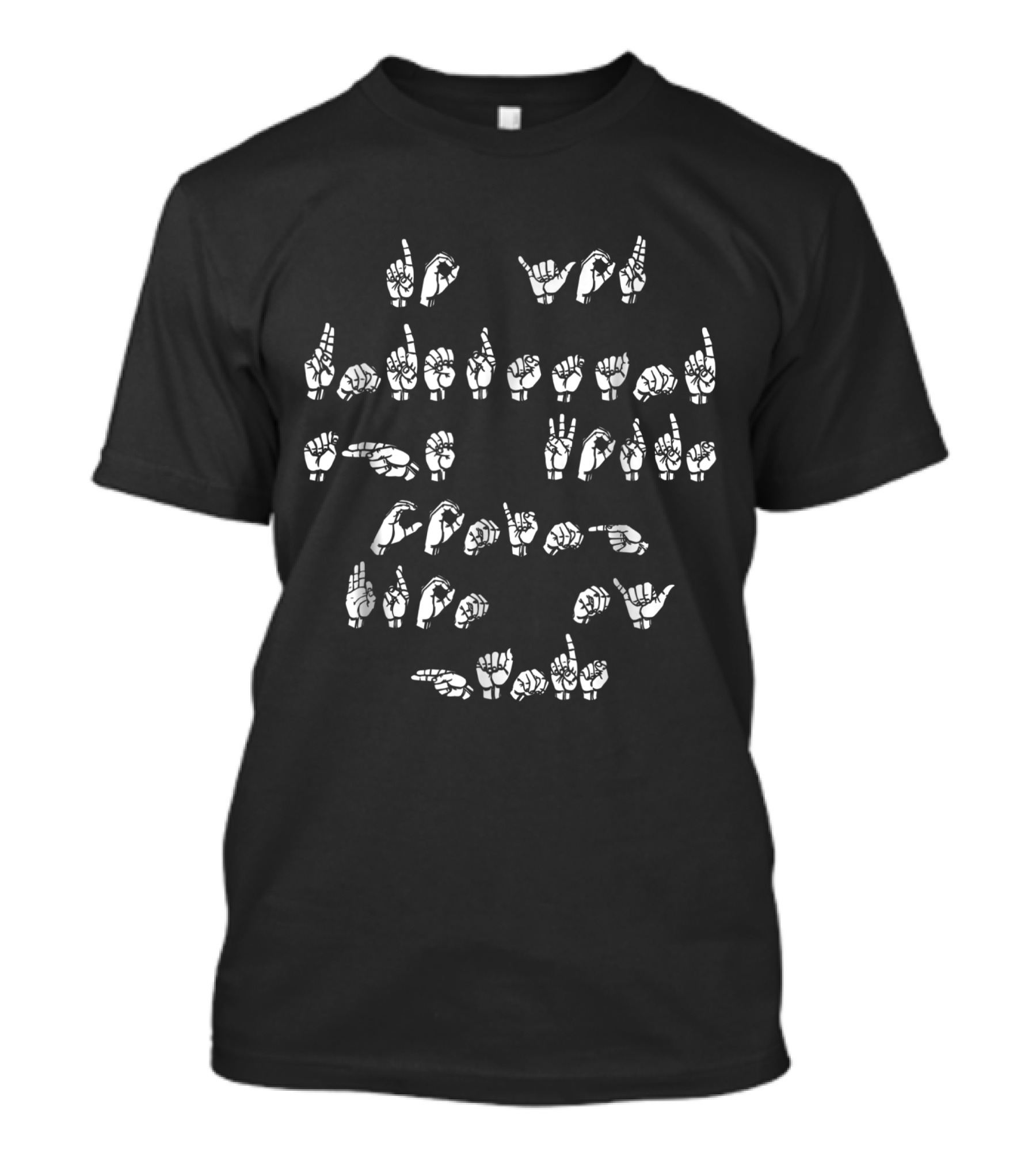 ASL American Sign Language Alphabet Hand Signs T-Shirt