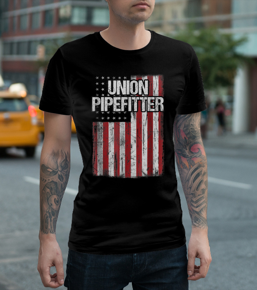 Union Pipefitter American Flag Patriotic Pride T-Shirt