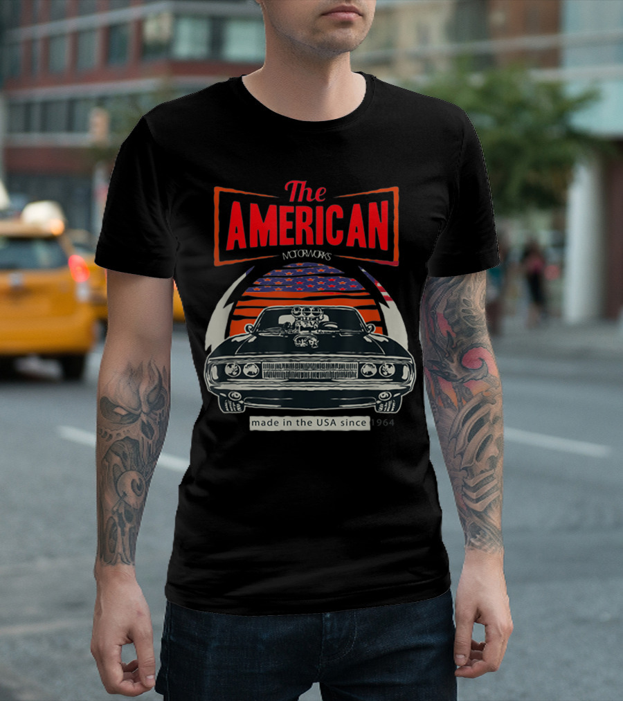 The American Motorworks Vintage Muscle Car Made In The USA Since 1964 T-Shirt