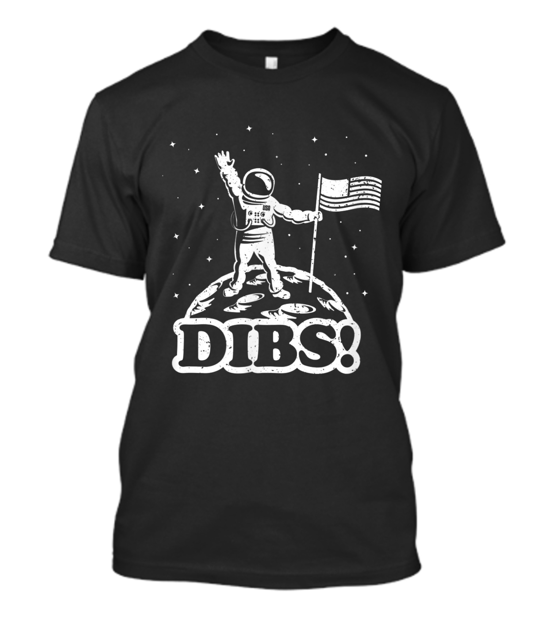 DIBS American Flag On Moon July 4th Funny Astronaut Space T-Shirt
