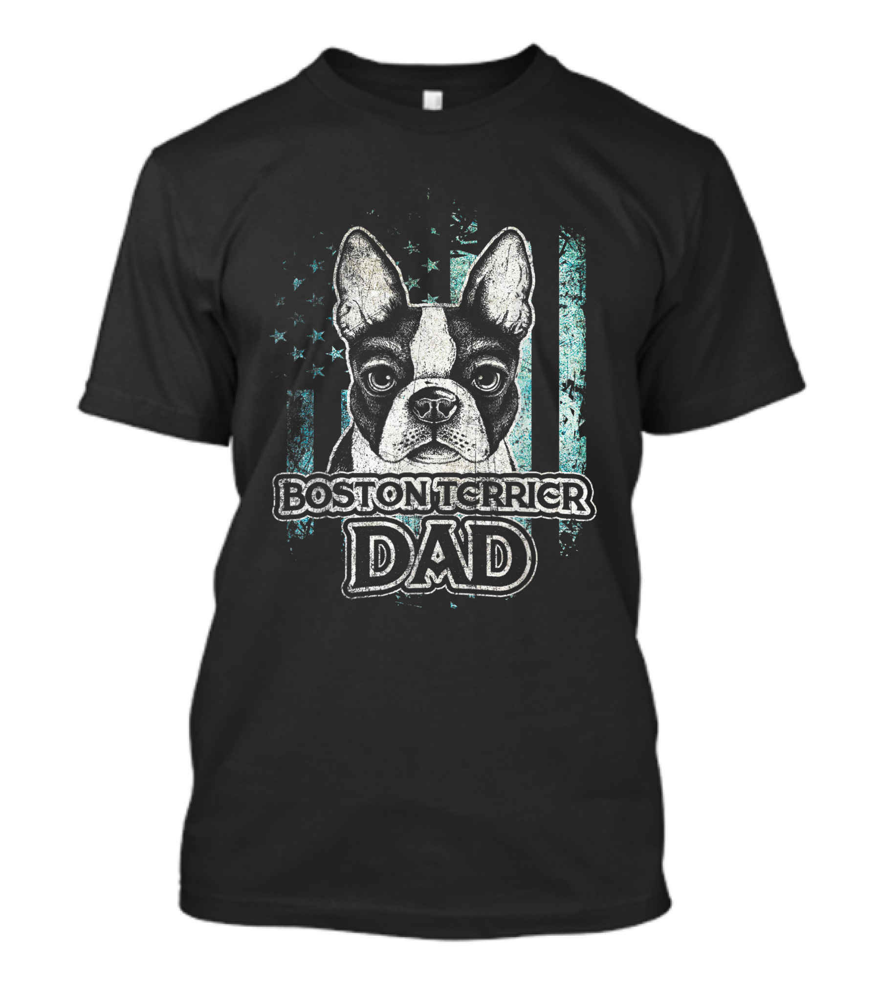 Boston Terrier Dad American Flag Patriotic USA 4th July T-Shirt