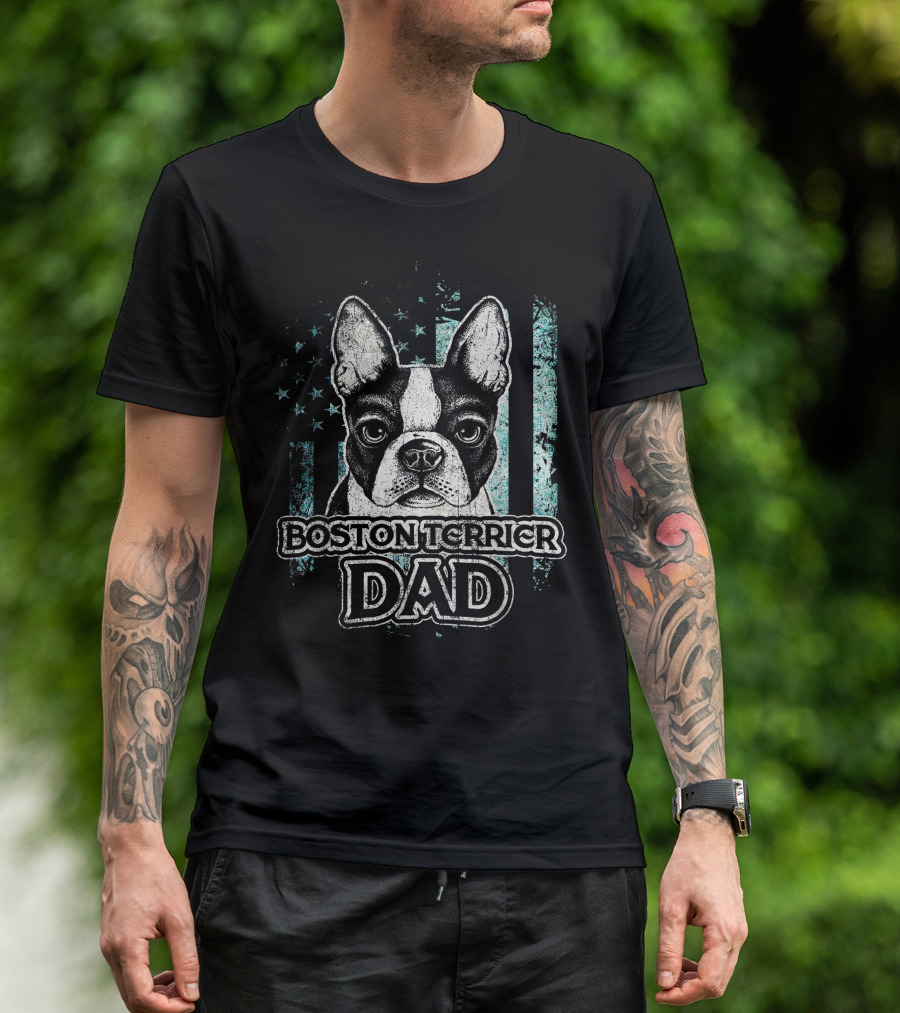 Boston Terrier Dad American Flag Patriotic USA 4th July T-Shirt