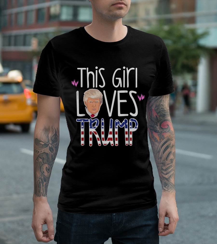 This Girl Loves Trump American Flag Patriotic Women Mother T-Shirt