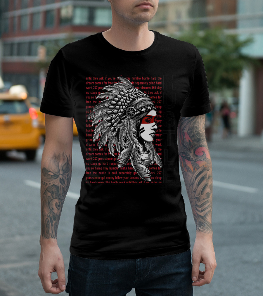 Hustle Hard Urban Native American Headdress T-Shirt