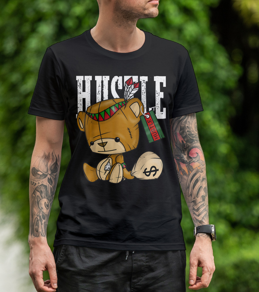 Hustle Bear With Native American Spirit And Dollar Sack T-Shirt