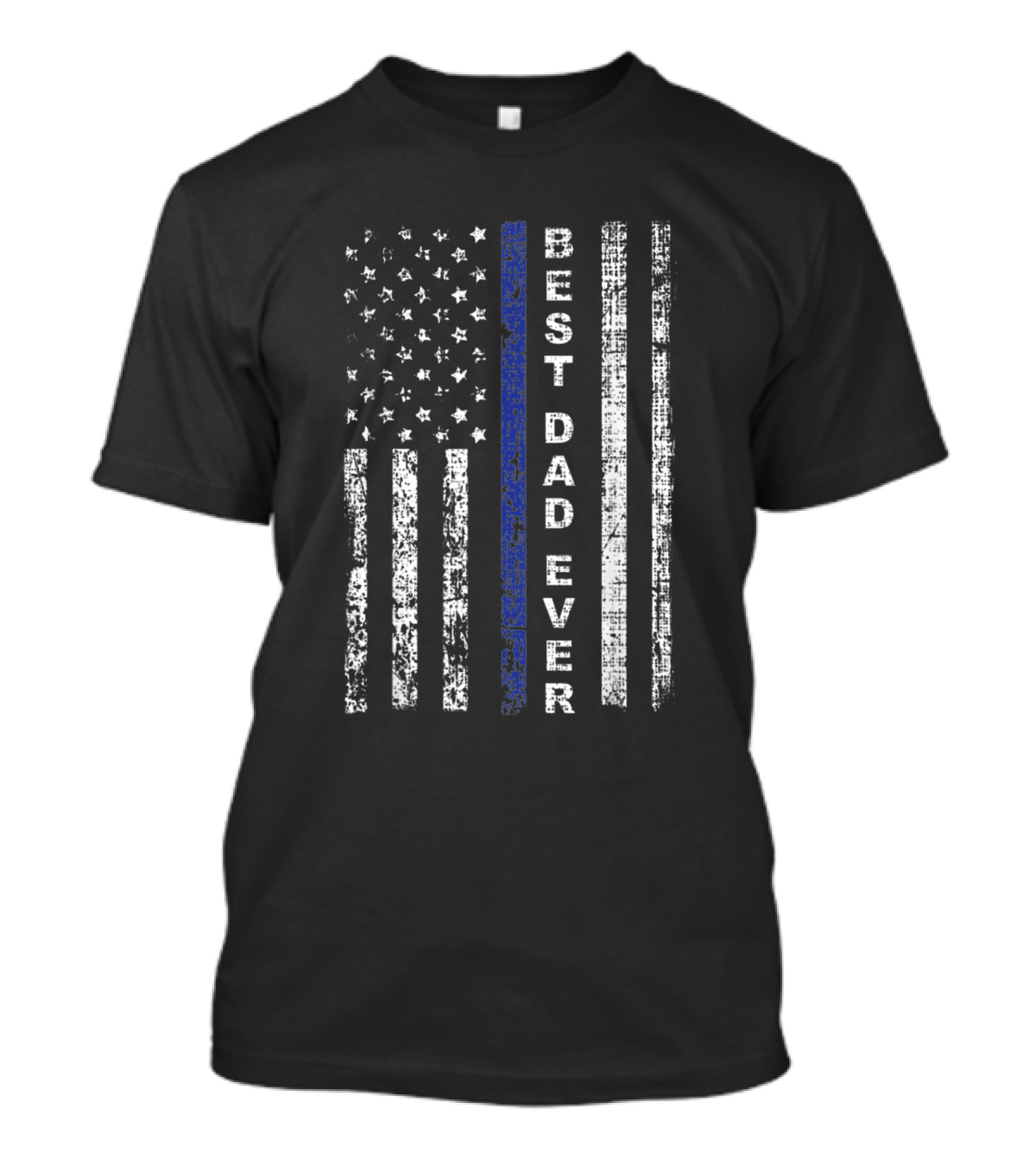 Best Dad Ever Blue Line American Flag Police Fathers T-Shirt