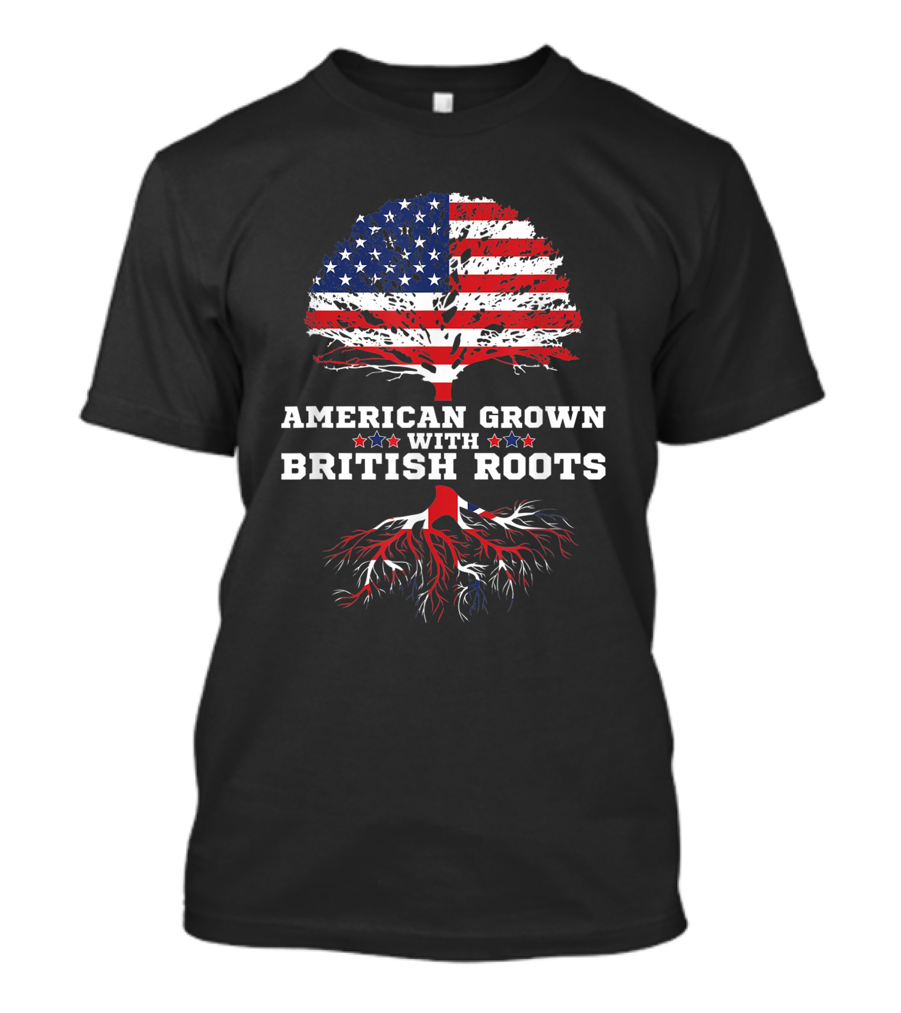 American Grown With British Roots UK Britain T-Shirt