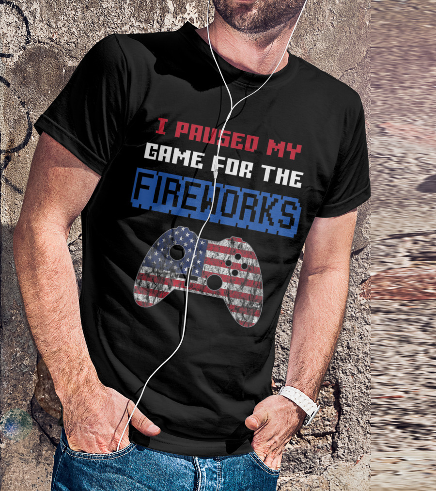 I Paused My Game For The Fireworks Vintage Gamer American Flag Controller 4th Of July T-Shirt