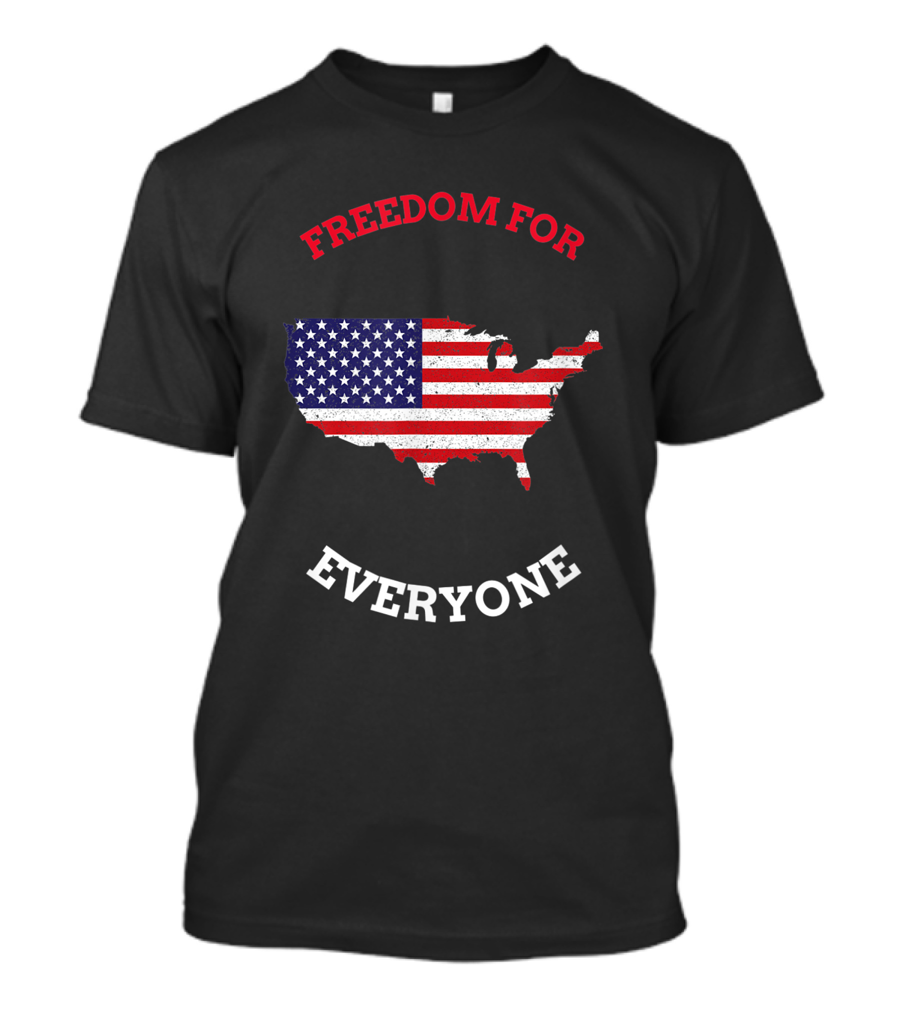 FREEDOM FOR EVERYONE USA FLAG MAP T-Shirt