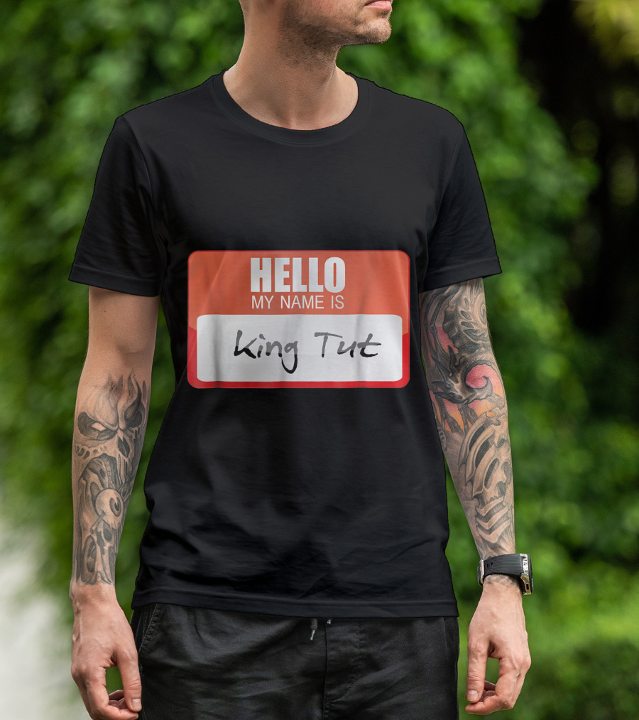 Hello My Name Is King Tut Halloween Costume T-Shirt