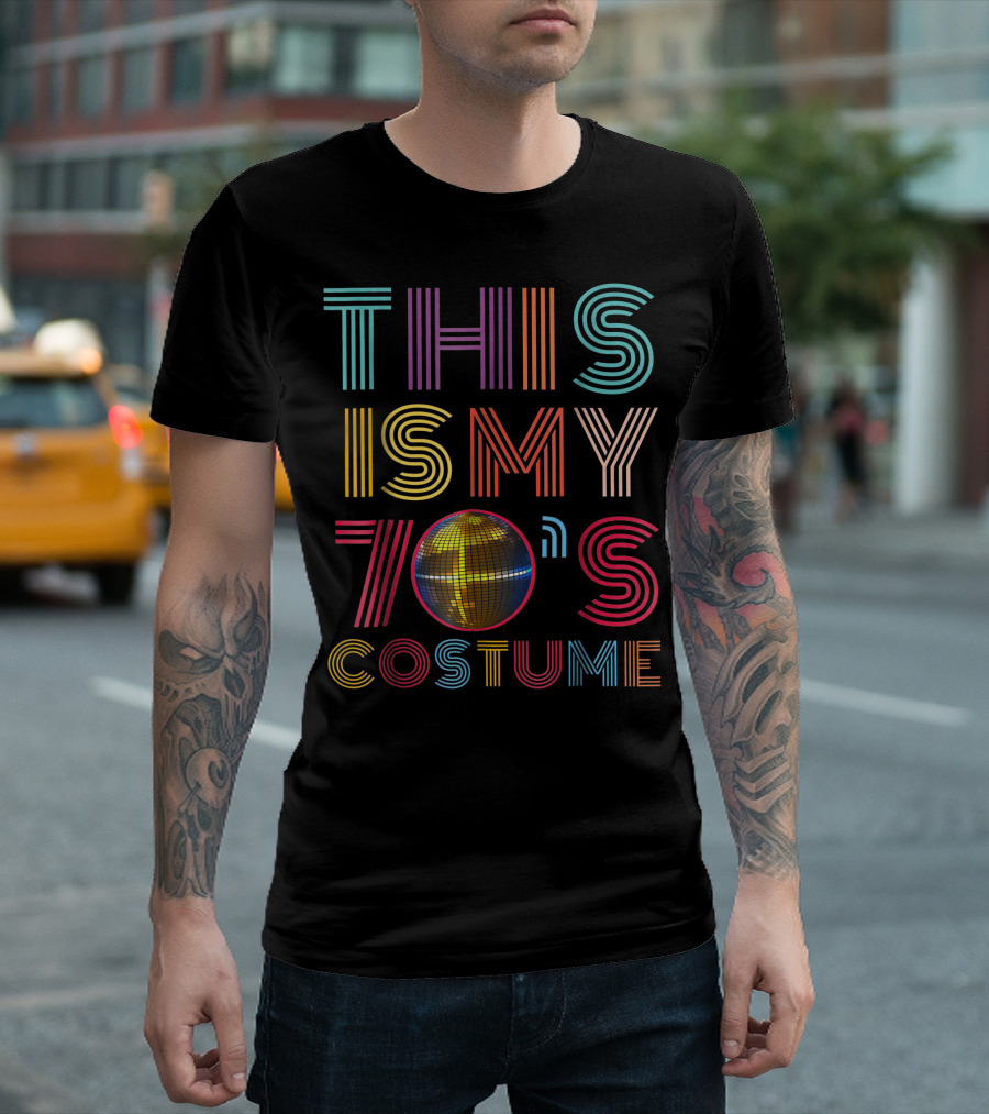 This Is My 70s Disco Costume Halloween Funny Party T-Shirt
